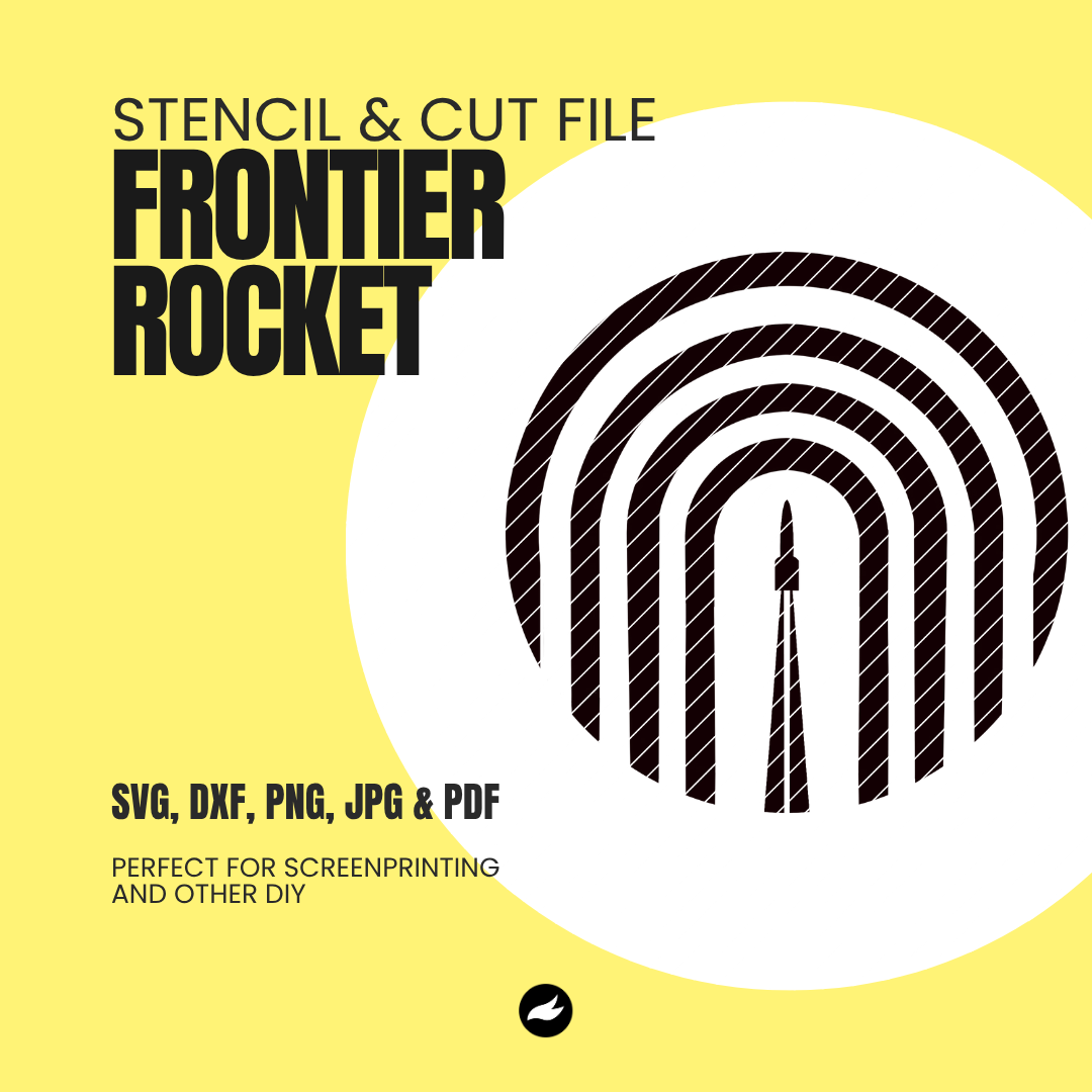 Frontier Rocket - Stencil & Cut File