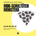 Monstera - Mini-Schultüte - Stencil & Cut File