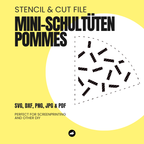 Pommes - Mini-Schultüte - Stencil & Cut File