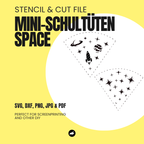 Space Bundle - Mini-Schultüte - Stencil & Cut File