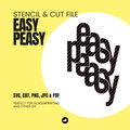 easy peasy - Cut File
