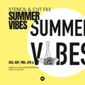 Summer Vibes Schablonen- & Schnittdatei