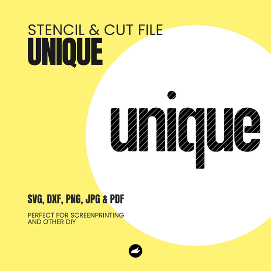 unique - Stencil & Cut File