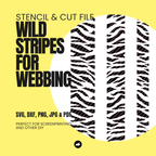 Wild Stripes Webbing - Stencil & Cut File